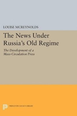 The News under Russia's Old Regime 1