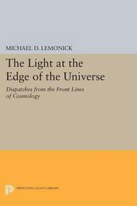 bokomslag The Light at the Edge of the Universe