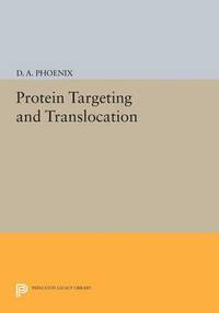 bokomslag Protein Targeting and Translocation