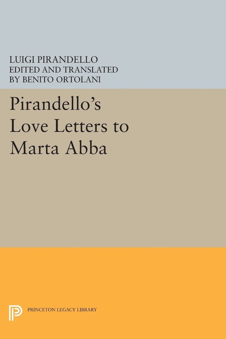 Pirandello's Love Letters to Marta Abba 1