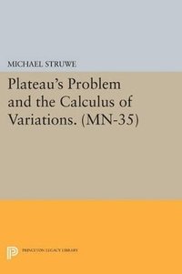 bokomslag Plateau's Problem and the Calculus of Variations. (MN-35)