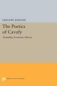 bokomslag The Poetics of Cavafy