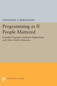 bokomslag Programming as if People Mattered