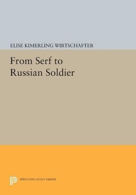 bokomslag From Serf to Russian Soldier