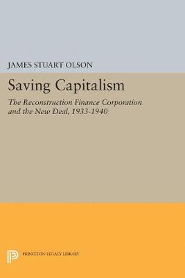 James Stuart Olson - Saving Capitalism, Häftad