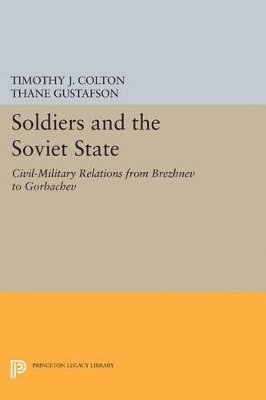 Soldiers and the Soviet State 1
