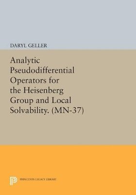 Analytic Pseudodifferential Operators for the Heisenberg Group and Local Solvability 1