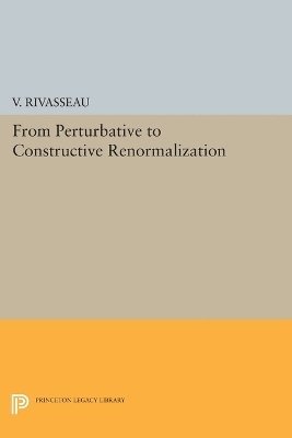 From Perturbative to Constructive Renormalization 1