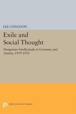 Lee Congdon - Exile and Social Thought, Häftad