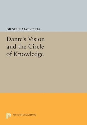 bokomslag Dante's Vision and the Circle of Knowledge