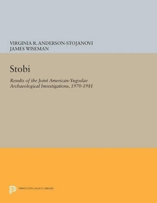 Virginia R. Anderson-Stojanovi, James Wiseman - Stobi, Häftad