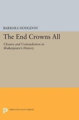 Barbara Hodgdon - End Crowns All, Häftad
