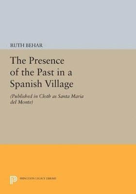 Presence of the Past in a Spanish Village