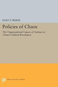 bokomslag Policies of Chaos