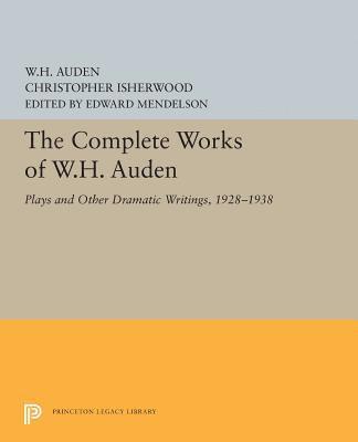 The Complete Works of W.H. Auden 1