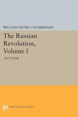 bokomslag The Russian Revolution, Volume I