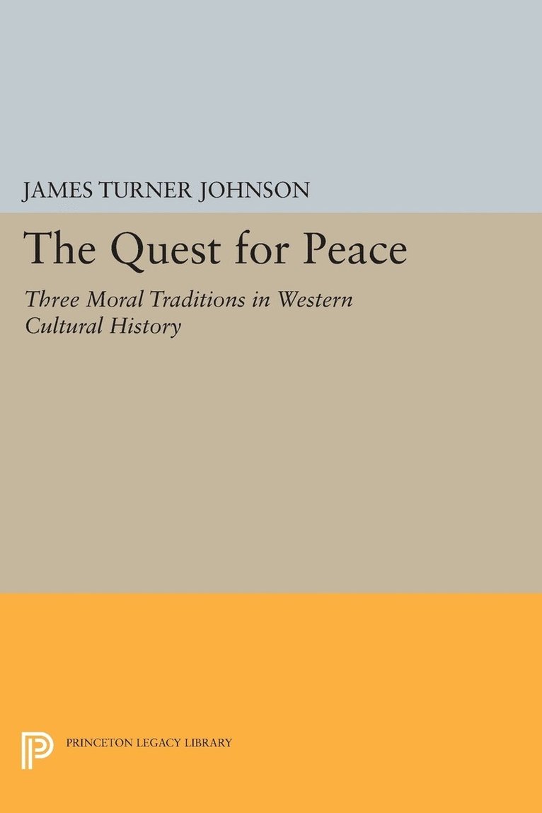 James Turner Johnson - Quest for Peace, Häftad