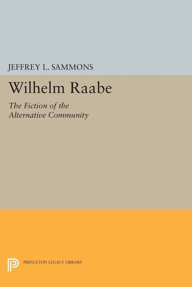 Jeffrey L. Sammons - Wilhelm Raabe, Häftad