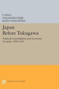 bokomslag Japan Before Tokugawa