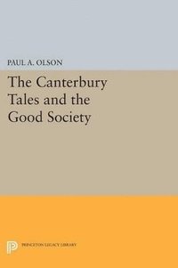 bokomslag The CANTERBURY TALES and the Good Society