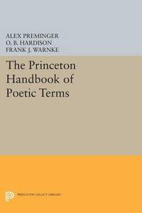 bokomslag The Princeton Handbook of Poetic Terms