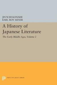 bokomslag A History of Japanese Literature, Volume 2