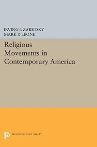 bokomslag Religious Movements in Contemporary America