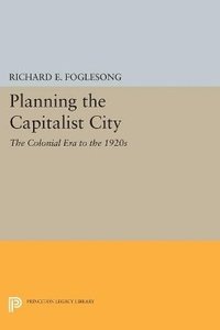 bokomslag Planning the Capitalist City