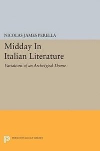 bokomslag Midday In Italian Literature