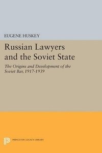 bokomslag Russian Lawyers and the Soviet State
