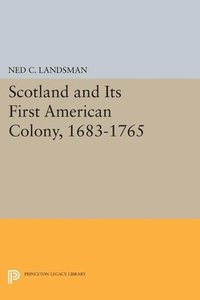 bokomslag Scotland and Its First American Colony, 1683-1765