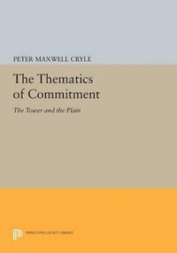 bokomslag The Thematics of Commitment