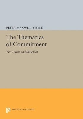 Peter Maxwell Cryle - Thematics of Commitment, Häftad