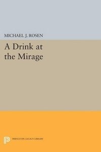 bokomslag A Drink at the Mirage