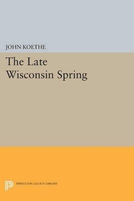 The Late Wisconsin Spring 1