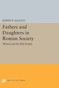 bokomslag Fathers and Daughters in Roman Society