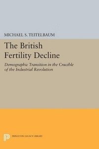 bokomslag The British Fertility Decline