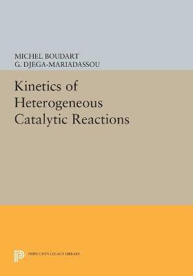 Kinetics of Heterogeneous Catalytic Reactions 1