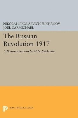 Nikolai Nikolaevich Sukhanov, Joel Carmichael - Russian Revolution 1917, Häftad