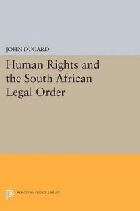 bokomslag Human Rights and the South African Legal Order