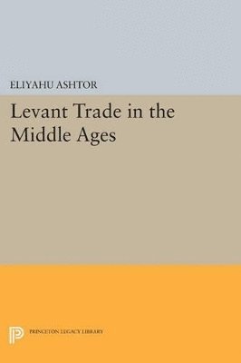 Levant Trade in the Middle Ages