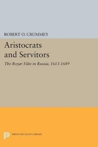 bokomslag Aristocrats and Servitors