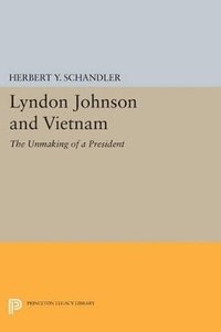 bokomslag Lyndon Johnson and Vietnam