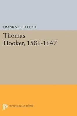 bokomslag Thomas Hooker, 1586-1647