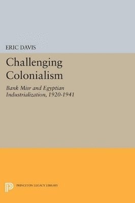 Eric Davis - Challenging Colonialism, Häftad