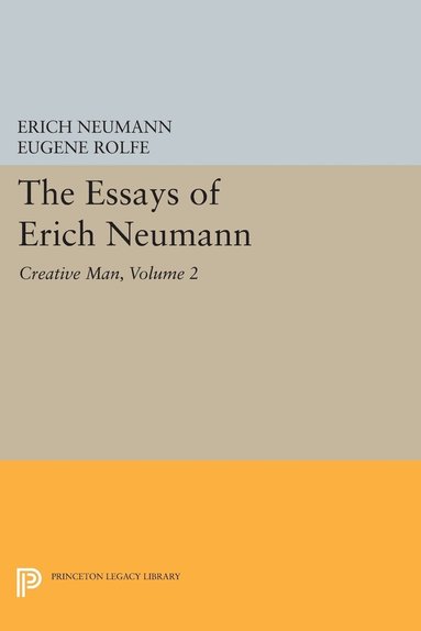 bokomslag The Essays of Erich Neumann, Volume 2