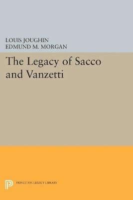 Legacy of Sacco and Vanzetti