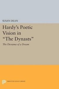 bokomslag Hardy's Poetic Vision in The Dynasts