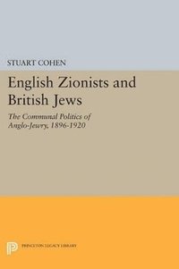 bokomslag English Zionists and British Jews