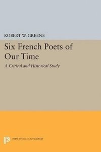 bokomslag Six French Poets of Our Time